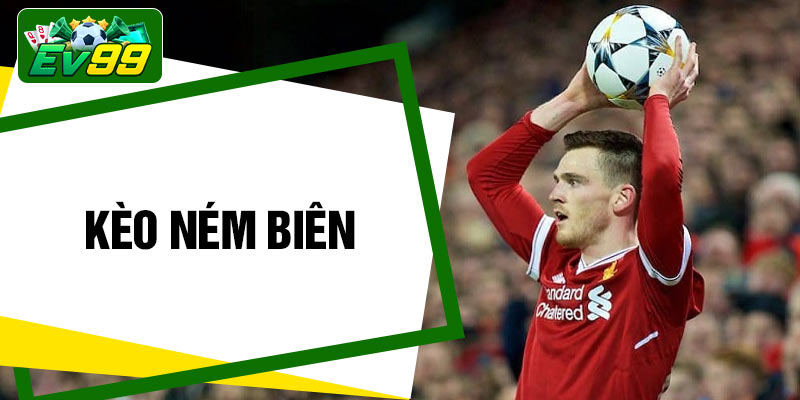 Kèo Ném Biên