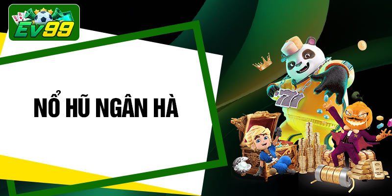 Nổ Hũ Ngân Hà